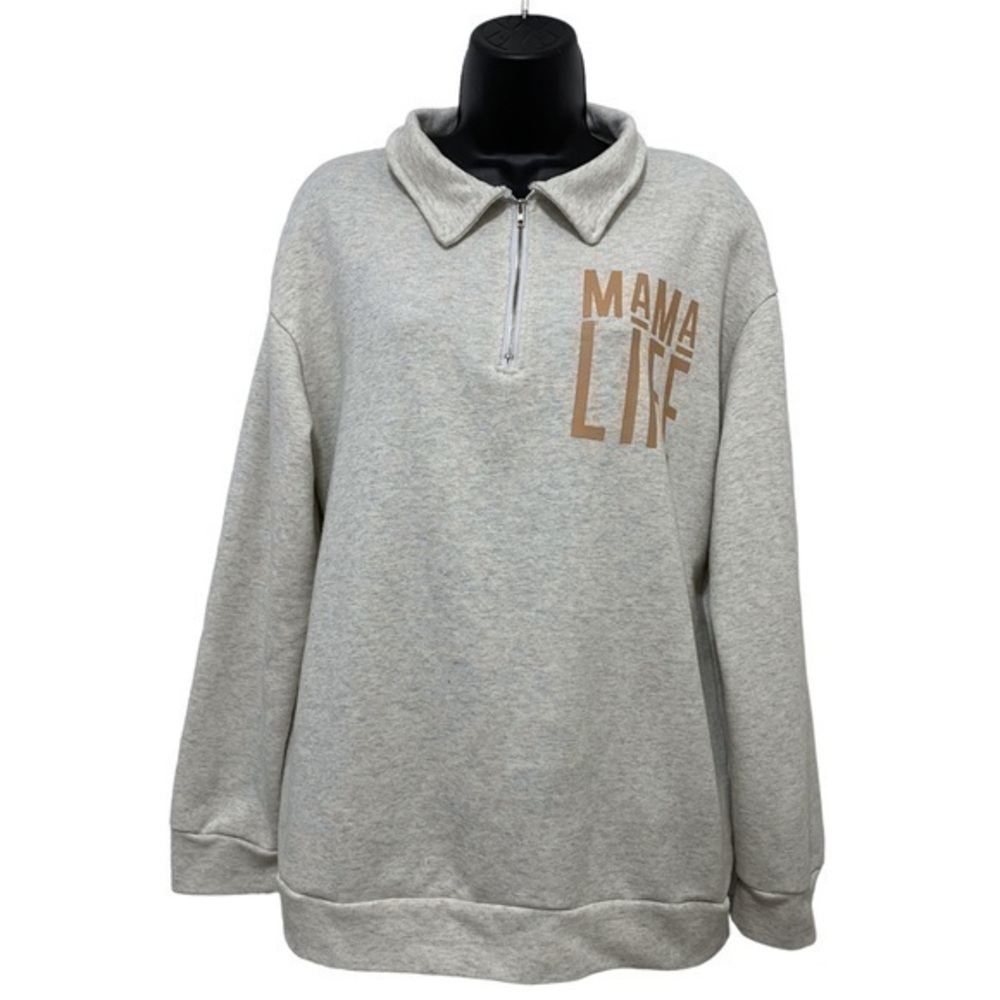 Mama Life Collared 1/4 Zip Pullover Sweatshirt Size Large/XL